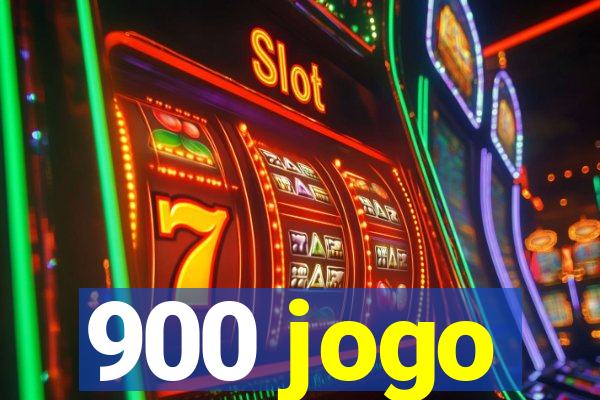 900 jogo